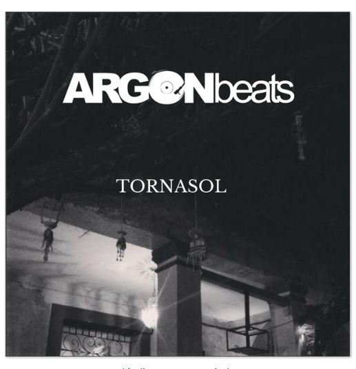 ArgonBeats-Tornasol maxiEP Art 1